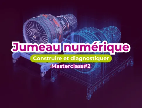 Masterclass #2 Construire et diagnostiquer